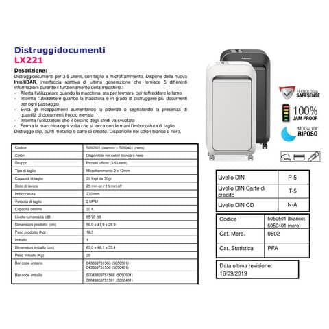Distruggidocumenti uso moderato Fellowes LX221 - P-5 - 30 L - taglio a microframmenti 2x12 mm - bianco 5050501